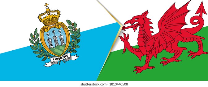 San Marino and Wales flags, two vector flags symbol of relationship or confrontation.