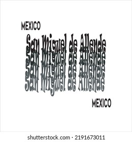 San Miguel de Allende city, Mexico. isolated on a white background. vector illustration