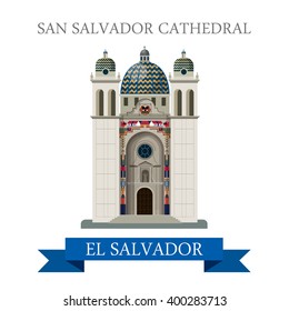 San Salvador Cathedral in El Salvador. Flat cartoon style historic sight showplace attraction web site vector illustration. World countries vacation travel Central America sightseeing collection.