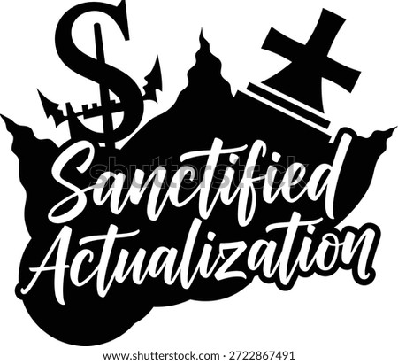 Sanctified Actualization Cross Rays Mountain Vector Black Hand Drawn Typography Logo Emblem Badge Icon Silhouette Vintage Retro Graphic Faith Religion