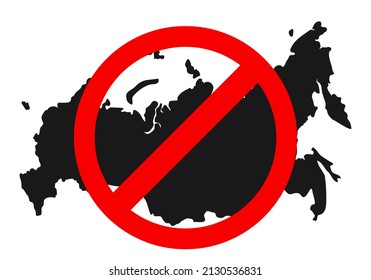 Sanctions against Russian federation. Russia banned. Stop Russian aggressors. Red forbidding sign for Russian countries. Ban russians for flights, goods and bank transfers. The collapse of the state.