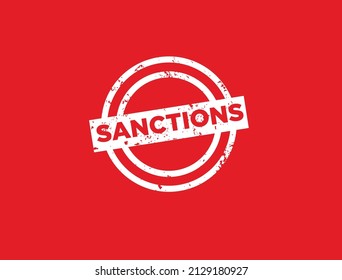 Sanctions grunge rubber stamp on Red background, vector illustration
US and EU imposes sanctions on Russia vector illustration