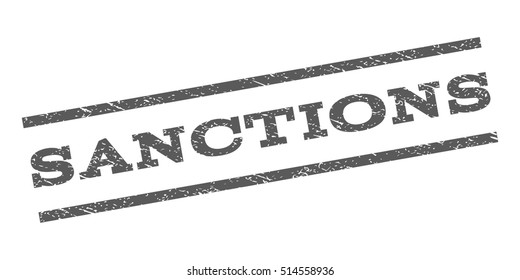 Sanctions watermark stamp. Text caption between parallel lines with grunge design style. Rubber seal stamp with scratched texture. Vector grey color ink imprint on a white background.