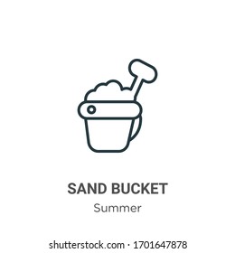 Sand bucket outline vector icon. Thin line black sand bucket icon, flat vector simple element illustration from editable summer concept isolated stroke on white background