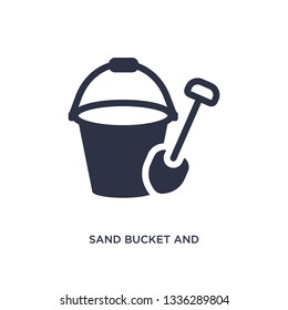 sand bucket and shovel isolated icon. Simple element illustration from summer concept. sand bucket and shovel editable logo symbol design on white background. Can be use for web and mobile.