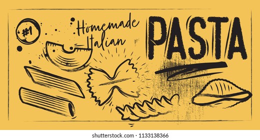 Sand charcoal horizontal poster. Home made Italian types of pasta. Cooking and eating. Coated vector graphics with Lettering