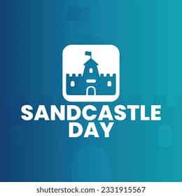 sandcastle day, august, social media post, web, poster, background, greeting card, banner concept, suitable for sale, vector illustration. 