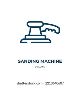 Sanding machine icon. Linear vector illustration from building collection. Outline sanding machine icon vector. Thin line symbol for use on web and mobile apps, logo, print media.