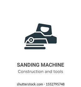 Sanding machine vector icon on white background. Flat vector sanding machine icon symbol sign from modern construction and tools collection for mobile concept and web apps design.