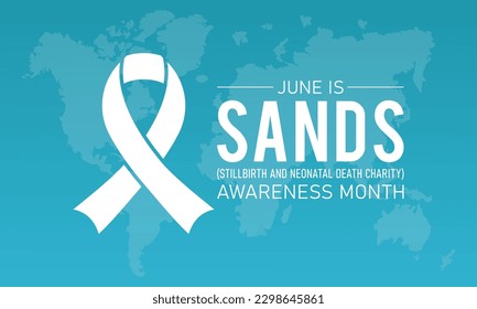 SANDS (Totgeburt und Spendenorganisationen für Neugeborene) wird jedes Jahr im Juni beobachtet. Juni ist SANDS Bewusstseinsmonat. Vektorvorlage für Banner, Grußkarte, Poster mit Hintergrund.