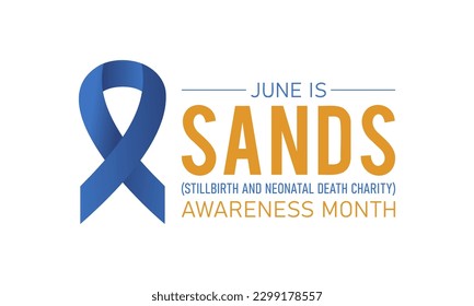 SANDS (Totgeburt und Spendenorganisationen für Neugeborene) wird jedes Jahr im Juni beobachtet. Juni ist SANDS Bewusstseinsmonat. Vektorvorlage für Banner, Grußkarte, Poster mit Hintergrund.