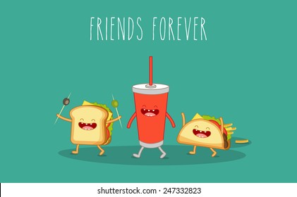 Sandwich, cola, taco. Vector cartoon. Fast food. Friends forever. Use in the menu, in the shop, in the bar, the card or stickers.