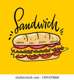 Ilustración vectorial dibujada a mano de sándwich y letras. Estilo de caricatura. Aislado sobre fondo amarillo. Diseño para banner, afiche, menú.