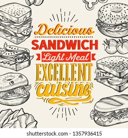 Sandwich illustration - bagel, snack, hamburger for restaurant. Vector hand drawn poster for cafe and fast food truck. Design with lettering and doodle vintage graphic.