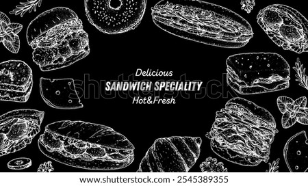 Sandwich speciality frame. Menu design template. Sandwich sketches. Unique recipe. Hand drawn vector illustration.