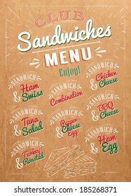 Sandwiches menu the names, ham swiss, chicken cheese, tuna salad, bbq, ham egg, pepper, turkry roasted in vintage style drawing kraft background.