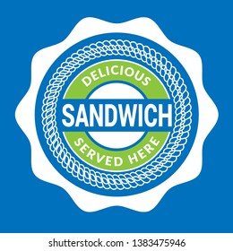 Sandwitch vintage label - sticker,emblem,seal,rubber stamp. Sandwitch - served here,delicious.Designed for product label. 