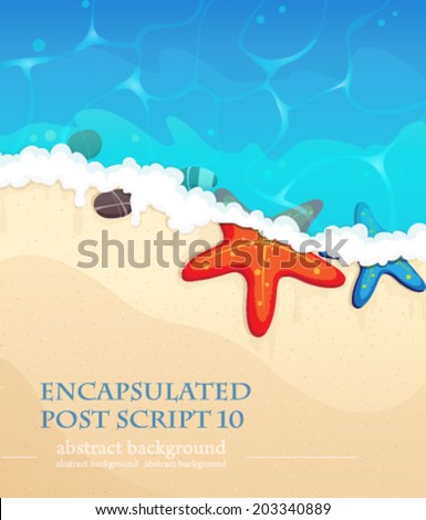 Sandy coast and foaming waves with starfishes, and sea pebble