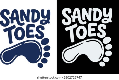 Sandy Toes Beach Life Vector T Shirt Design