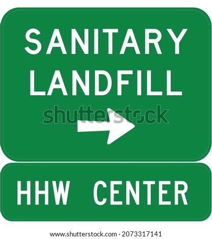 Sanitary Landfill, Demolition Landfill, Solid Waste Transfer Station, and
Household Hazardous Waste sites, Minnesota Department of Transportation