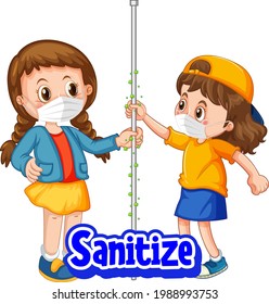 Sanitize font in cartoon style with two kids do not keep social distancing isolated on white background illustration