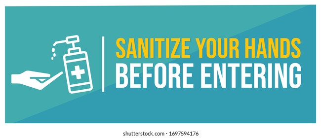 Sanitize Your Hands Before Entering Sign Board Vector | Sanitize Your Hands Vector Sign