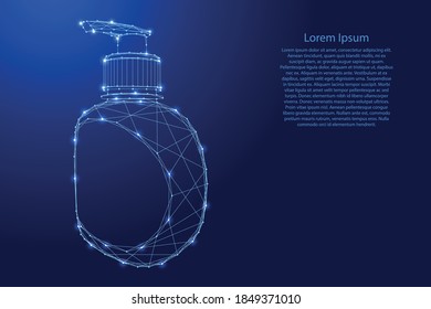 Sanitizer pump bottle, washing gel from futuristic polygonal blue lines and glowing stars for banner, poster, greeting card. Vector illustration.