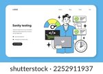 Sanity testing technique web banner or landing page. Software testing methodology. IT specialist searching for bugs in code. Website and application development. Flat vector illustration