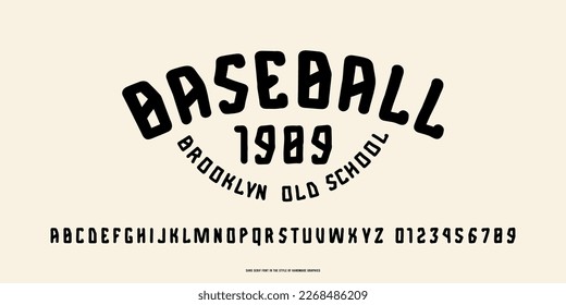 Fuente Sans serif en el estilo de gráficos hechos a mano. Emblema de béisbol para camiseta. Letras y números para el diseño del logotipo y del emblema