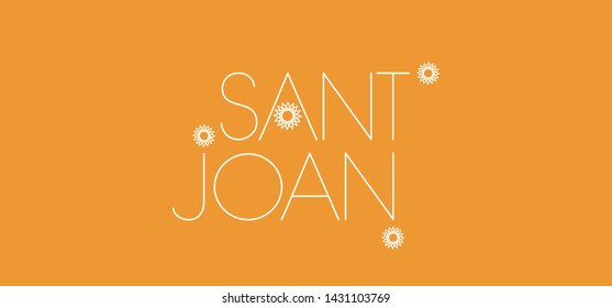 Sant Joan - hand drawn lettering, written in Spanish on yellow background. Flat vector illustration for seasonal design and decoration, cards, greetings, invitations, posters, flyers, prints, web.