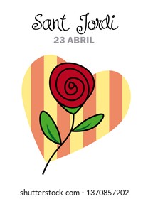 Sant Jordi. Catalonia traditional celebration. Rose with a heart background