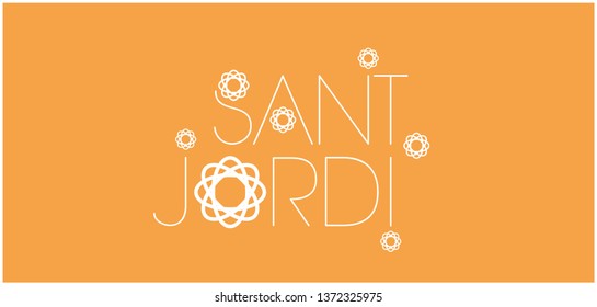 Sant Jordi or Saint George's Day - hand drawn lettering, written in Spanish, on yellow background. Flat vector illustration for design, cards, posters, invitations, greetings, prints, decoration, web.