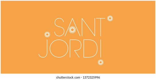 Sant Jordi or Saint George's Day - hand drawn lettering, written in Spanish, on yellow background. Flat vector illustration for design, cards, invitations, greetings, posters, prints, decoration, web.