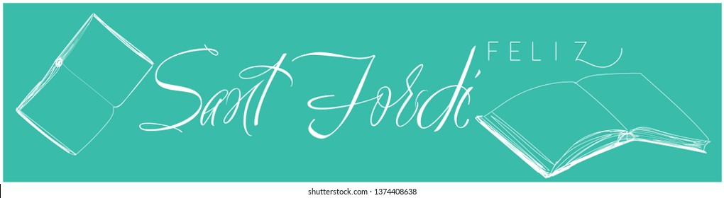 Sant Jordi or Saint George's Day - calligraphy written in Spanish on turquoise background. Flat vector illustration with books for greetings, invitations, cards, posters, prints, banners, design, web.
