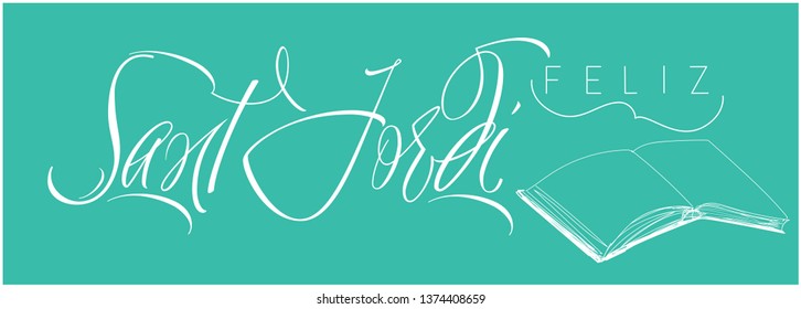 Sant Jordi or Saint George's Day - calligraphy written in Spanish on turquoise background. Flat vector illustration with books for design, cards, posters, greetings, invitations, prints, banners, web.