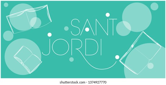 Sant Jordi or Saint George's Day - hand drawn lettering, written in Spanish on turquoise background. Vector illustration with books for greetings, invitations, cards, posters, prints, banners, web.