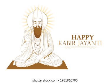 Sant Kabir Das Jayanti,  Sant Kabir Das a famous poet and mystic saint in India