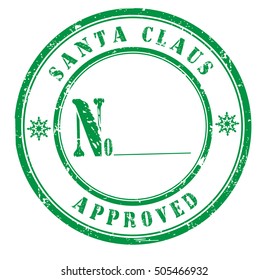 Santa approved grunge rubber stamp on white background, vector illustration