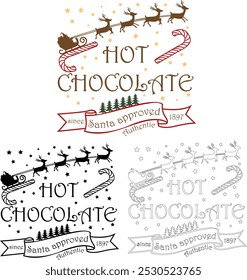 Santa Approved Stamp Featuring A Festive Design With Hot Chocolate And Christmas Elements For Cards, Christmas Ornaments, Decorations, And Coloring Books.