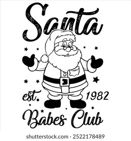 SANTA BABES CLUB  CHRISTMAS -T SHIRT DESIGN