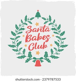 Santa Babes Club Christmas Victor T-shirt Design. Retro, Clipart, PNG, Funny Shirts, T-shirt Design, Watercolor Clipart, Sticker, Mug, Sublimation