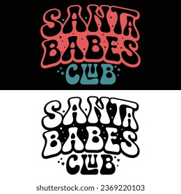 Santa Babes Club-Christmas t-shirt design