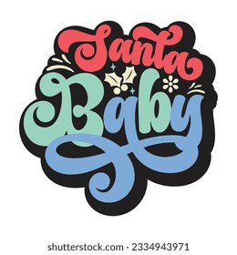 santa baby , Retro svg design vector file