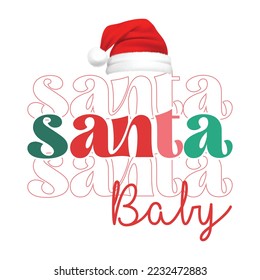 Santa Baby SVG, Christmas Vibes Svg, Funny Holiday, Retro Newborn Baby Gift, kids Christmas Shirt, Png, Svg Files for Cricut