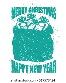 Santa bag with gifts grunge style. big sack for New Year. Spray and scratches. Noise and brush strokes. Printing for Christmas. Template greeting card modern
