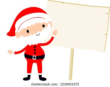 Santa with blank notice board. Cute cartoon Father Christmas holiday vector illustration.