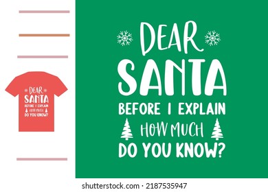 Santa i can explain t shirt design