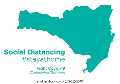 Santa Catarina Brazil map with Social Distancing stayathome tag