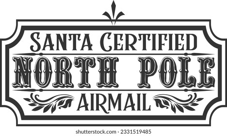 Correo aéreo certificado por Santa del Polo Norte - Impresión navideña vintage