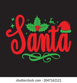 Santa - Christmas T-shirt Design